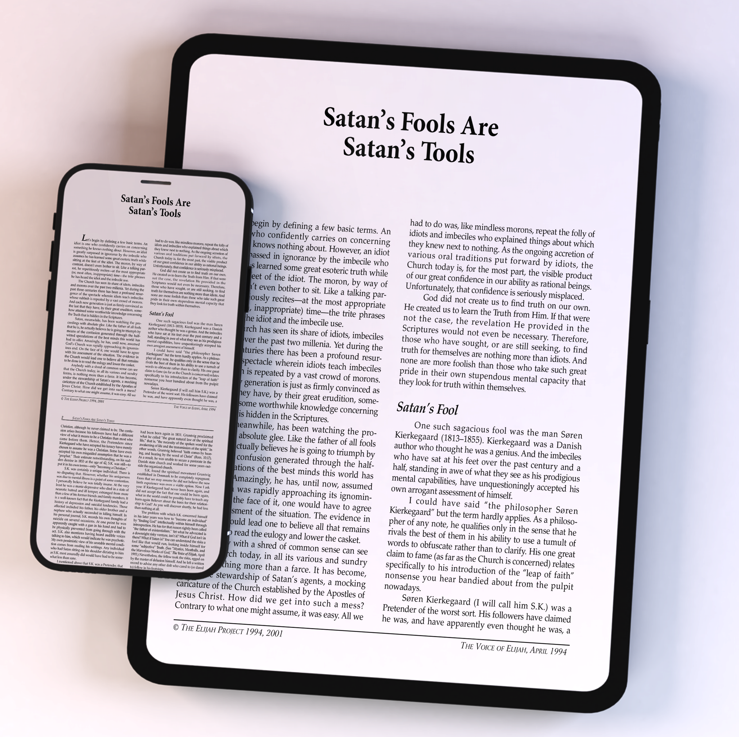 A smartphone and tablet side by side, both displaying an article titled ‘Satan’s Fools Are Satan’s Tools on white screens.