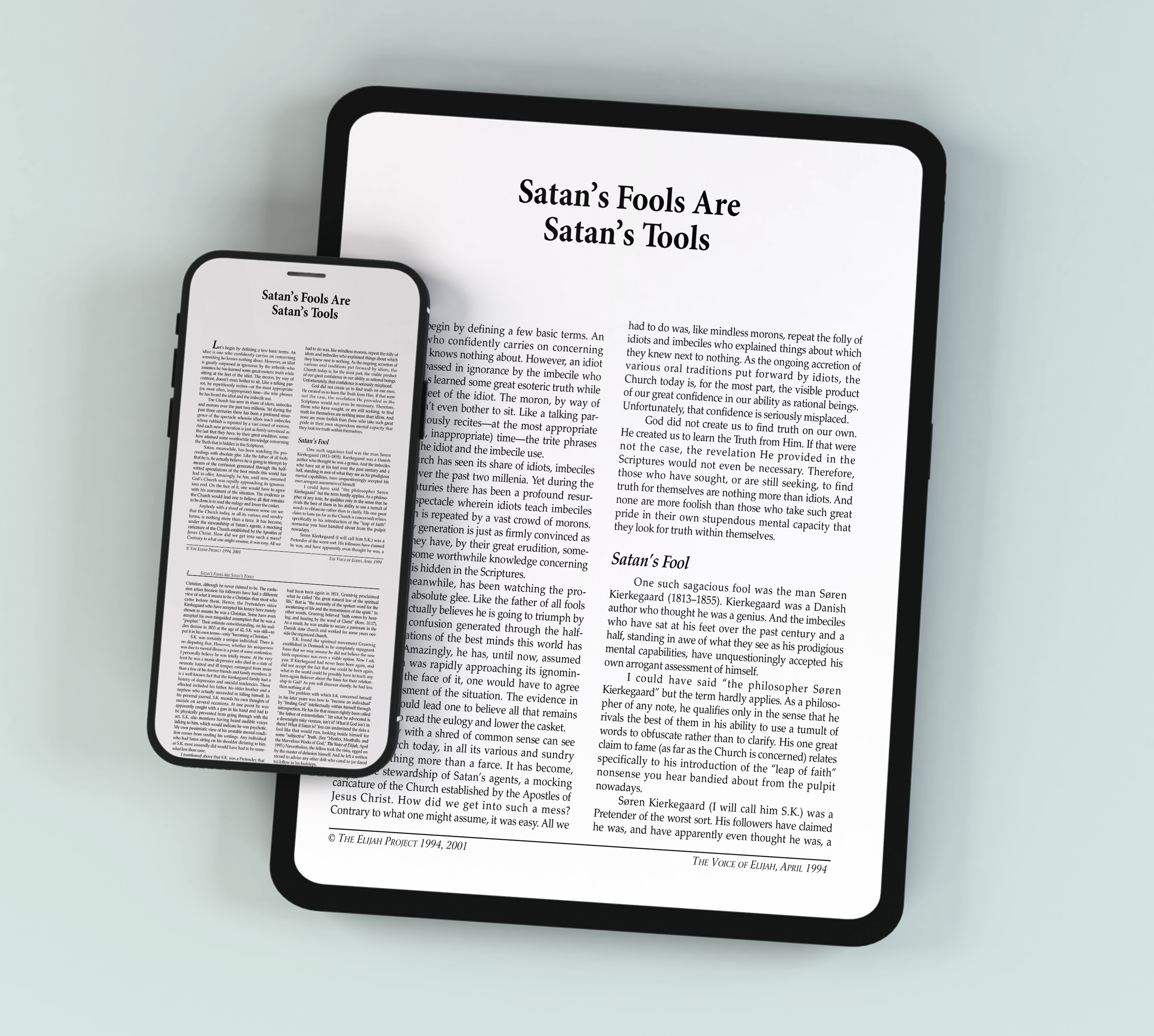A smartphone and tablet side by side, both displaying an article titled ‘Satan’s Fools Are Satan’s Tools on white screens.