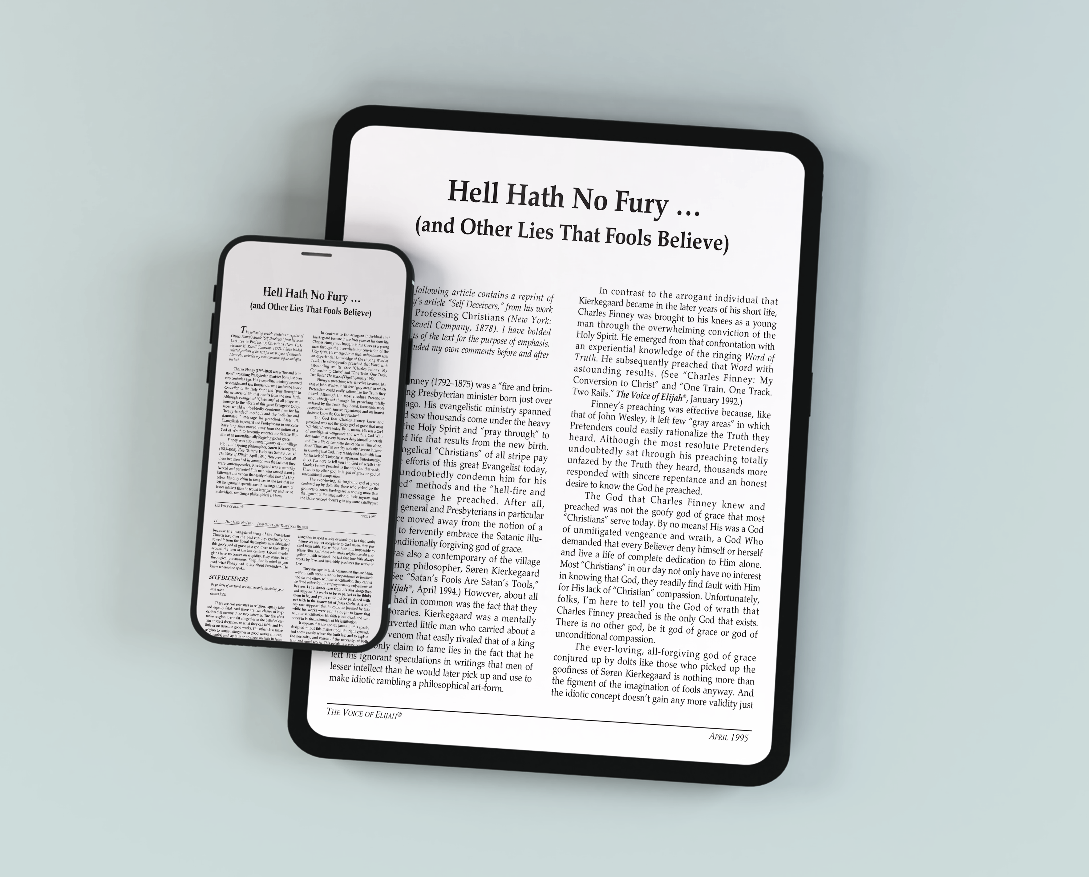 A smartphone and tablet side by side, both displaying an article titled ‘Hell Hath No Fury ... (and Other Lies That Fools Believe)’ on white screens.