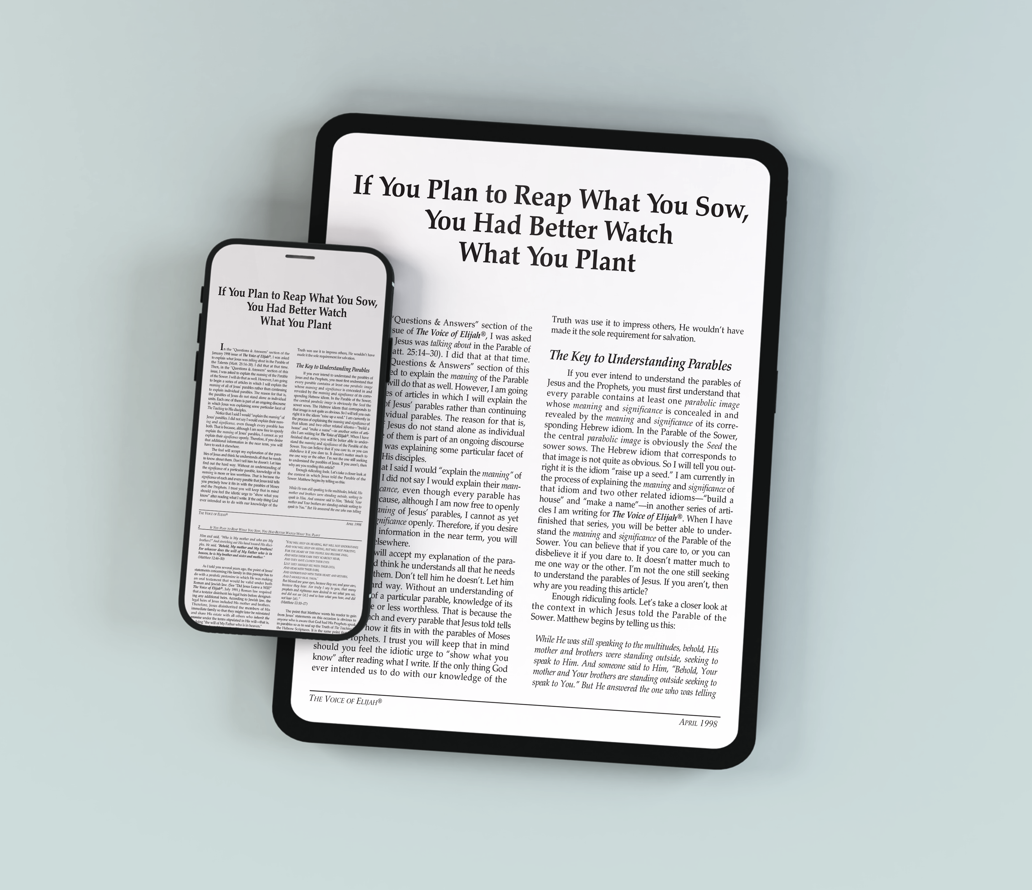 A smartphone and tablet side by side, both displaying an article titled ‘If You Plan to Reap What You Sow, You Had Better Watch What You Plant’ on white screens.