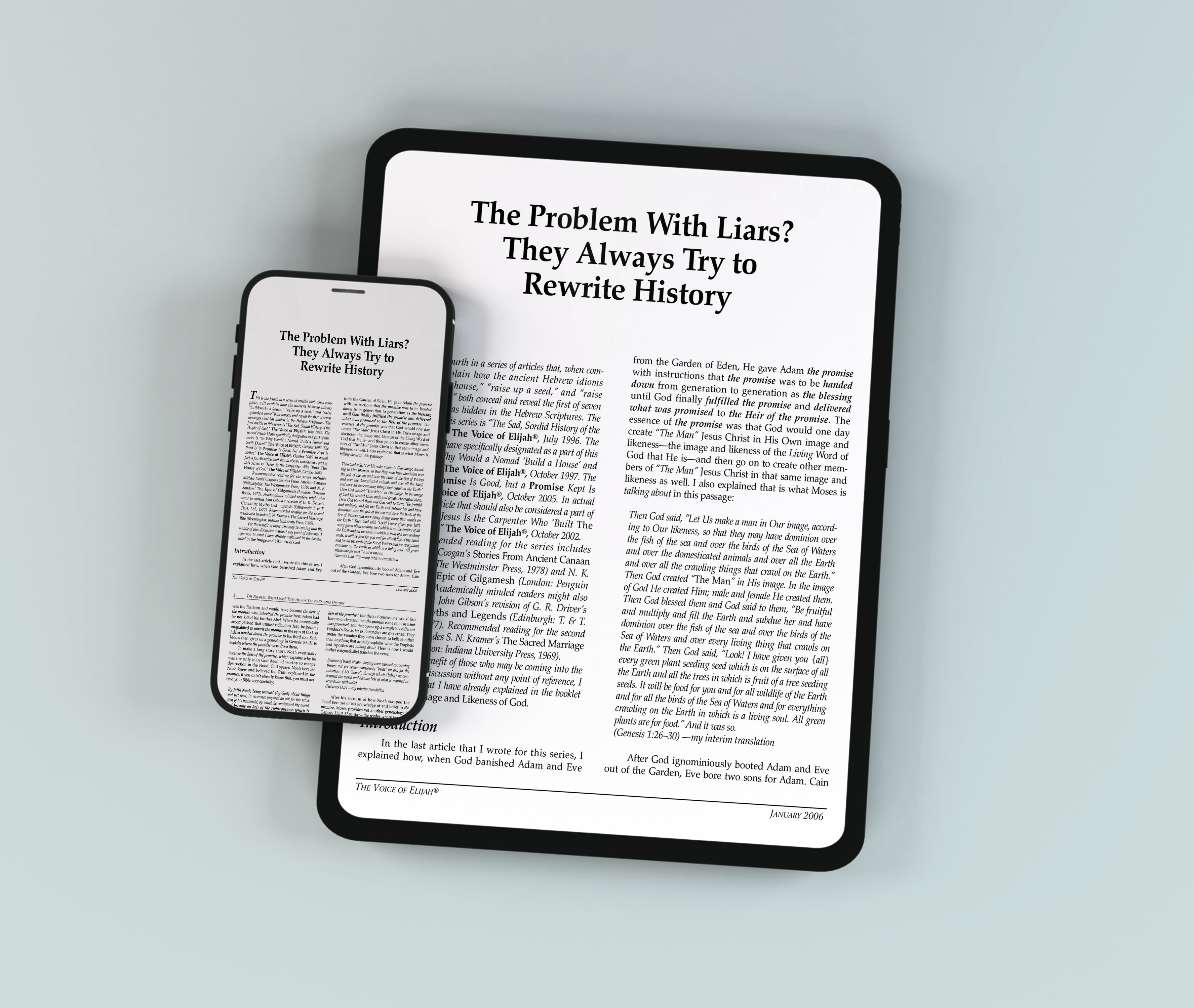 A smartphone and tablet side by side, both displaying an article titled ‘The Problem With Liars? They Always Try to Rewrite
                History’ on white screens.