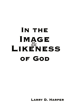 In the Image and Likeness of God booklet Black text that says In the Image and Likeness of God