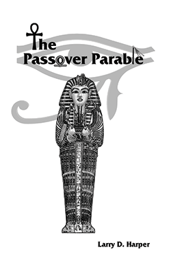 The Passover Parable booklet Egyptian eye of Ra and sarcophagus